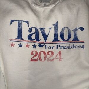 SWIFTIE Alert: Taylor For President Sweatshirt